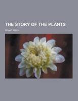 The Story of the Plants