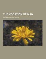 The Vocation of Man