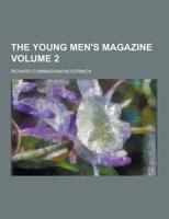 The Young Men's Magazine Volume 2