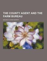 The County Agent and the Farm Bureau