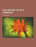 The History of Old Cumnock