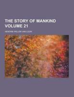 The Story of Mankind Volume 21