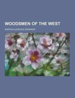 Woodsmen of the West