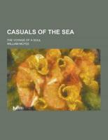 Casuals of the Sea; The Voyage of a Soul