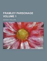 Framley Parsonage Volume 1