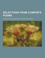 Selections from Cowper's Poems