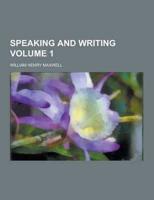 Speaking and Writing Volume 1