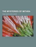 The Mysteries of Mithra