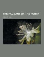 The Pageant of the Forth