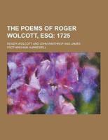 The Poems of Roger Wolcott, Esq