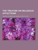 The Treatise on Religious Affections