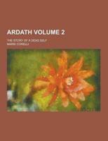 Ardath; The Story of a Dead Self Volume 2