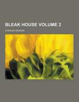 Bleak House Volume 2