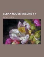 Bleak House Volume 1-4