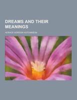 Dreams and Their Meanings