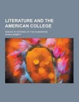 Literature and the American College; Essays in Defense of the Humanities