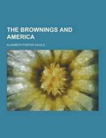 The Brownings and America