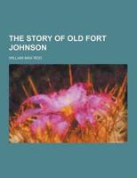 The Story of Old Fort Johnson