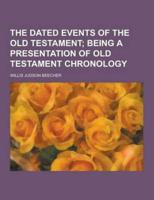 The Dated Events of the Old Testament