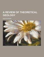 A Review of Theoretical Geology