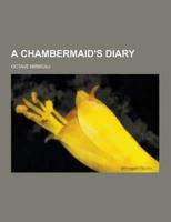 A Chambermaid's Diary