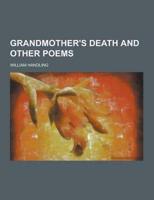 Grandmother's Death and Other Poems