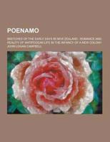 Poenamo; Sketches of the Early Days in New Zealand