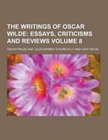 The Writings of Oscar Wilde Volume 8
