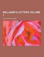 Williams's Letters Volume 1