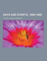 Days and Events, 1860-1866