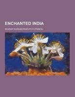 Enchanted India