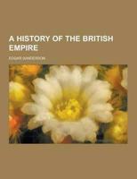 A History of the British Empire