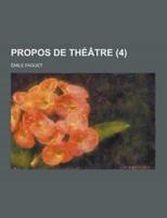 Propos de Theatre (4)