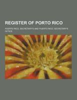 Register of Porto Rico