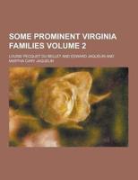 Some Prominent Virginia Families Volume 2