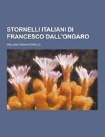 Stornelli Italiani Di Francesco Dall'ongaro