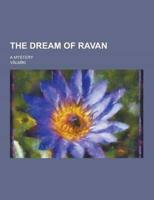 The Dream of Ravan; A Mystery