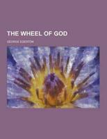 The Wheel of God