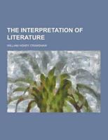 The Interpretation of Literature