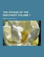 The Voyage of the Discovery Volume 1