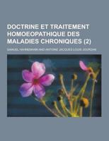 Doctrine Et Traitement Homoeopathique Des Maladies Chroniques (2)