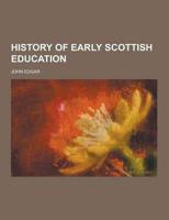 History of Early Scottish Education