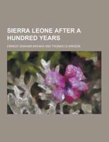 Sierra Leone After a Hundred Years