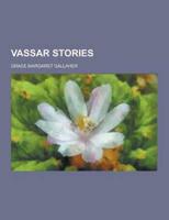 Vassar Stories