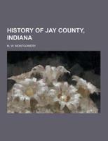 History of Jay County, Indiana