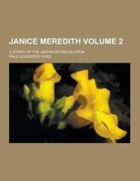 Janice Meredith; A Story of the American Revolution Volume 2