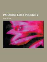 Paradise Lost Volume 2
