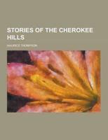 Stories of the Cherokee Hills