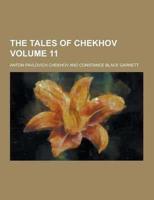 The Tales of Chekhov Volume 11