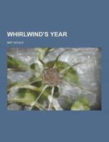 Whirlwind's Year